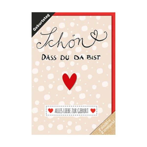 Grußkarte "Schön, dass du da bist - Alles Liebe zur Geburt"