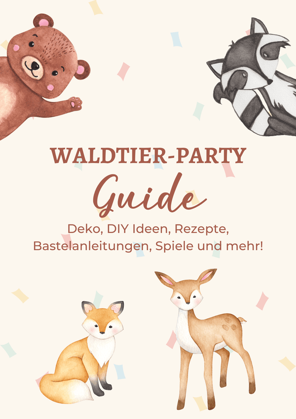 Mottoparty-Guide: Waldtiere [PDF]