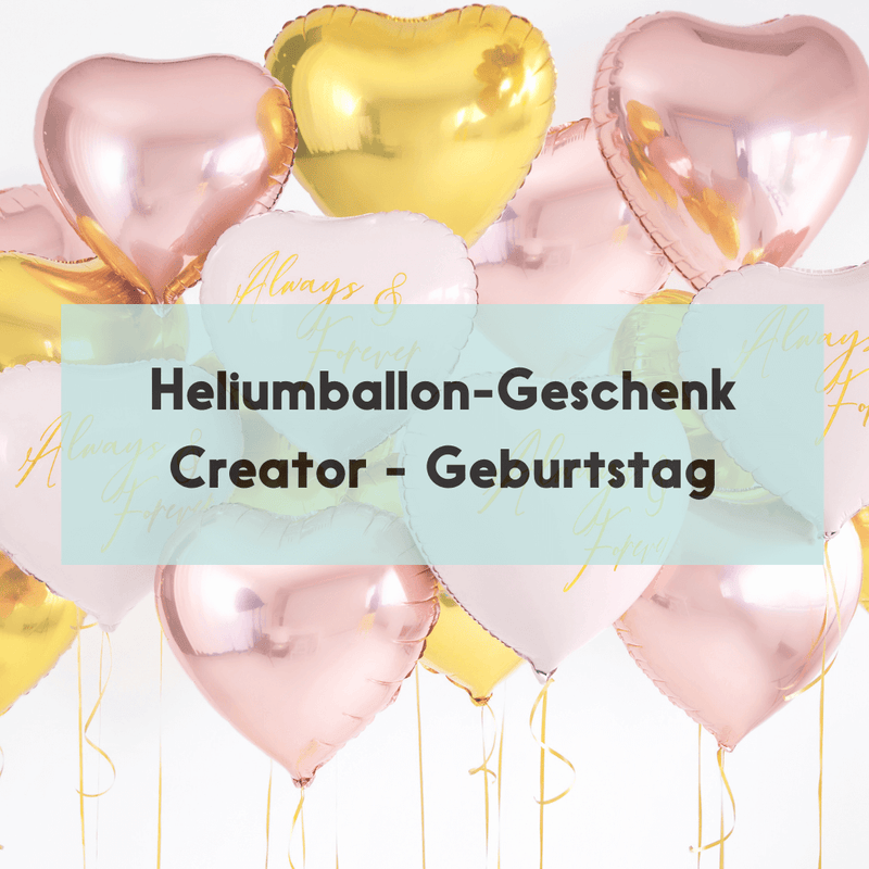 Build your own Heliumballon-Geschenk - Geburtstag - DECORAMI