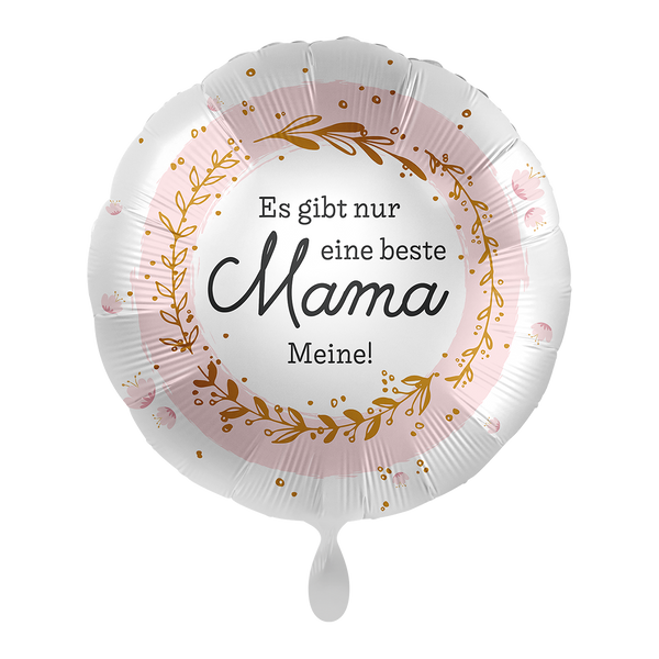 Rund-Folienballon "Es gibt nur eine beste Mama... Meine!" - DECORAMI