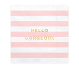 Servietten "Hello Gorgeous" 20 Stk. - DECORAMI